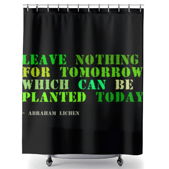 Plant sayings fake abraham lincoln quote Shower Curtains