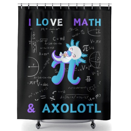I Love Math And Axolotl For Math Enthusiasts. Shower Curtains