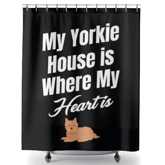 My Yorkie House Is Where My Heart Is Weimaraner Shower Curtains