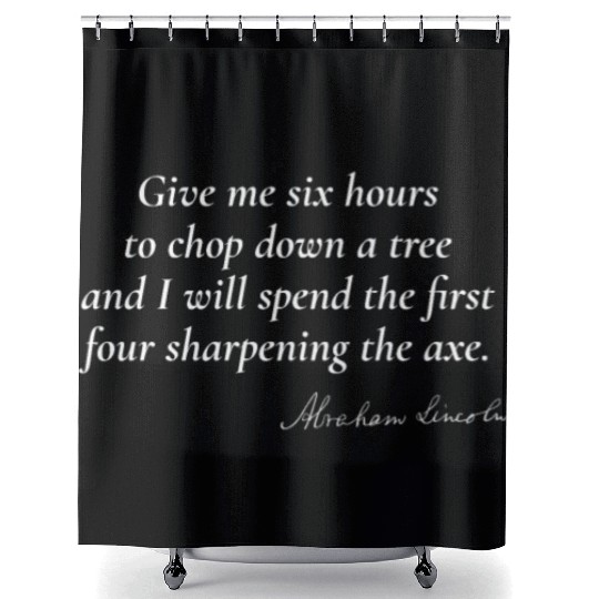 Preparation Leads to Success - Abraham Lincoln Shower Curtains