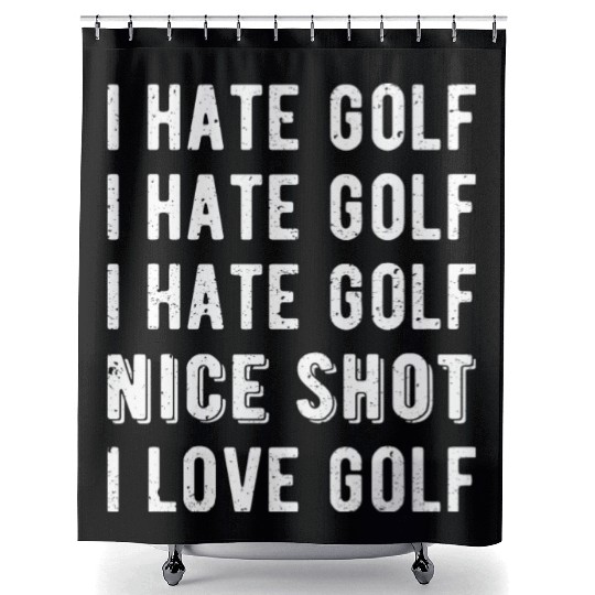Funny Golfer - I Hate Golf II Shower Curtains