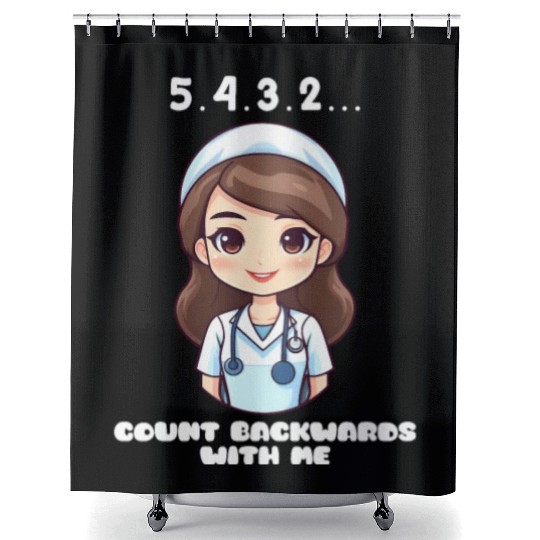 Anesthesia Nurse 5,4,3,2... Count Backwards Shower Curtains