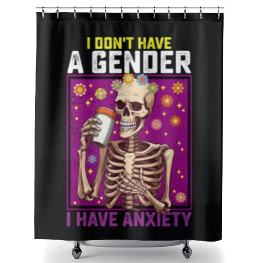 I Don't Have A Gender I Have Anxiety Non Binary Shower Curtains