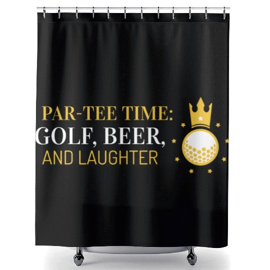 Par-Shower Curtains Time, Golf, Beer, and Laughter
