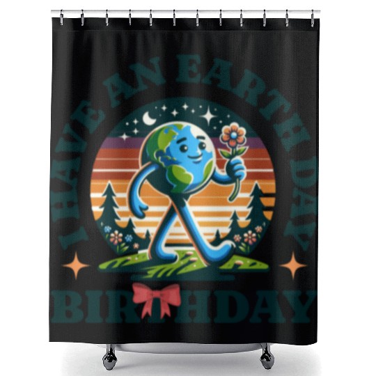 I Have An Earth Day Birthday Nature Earth Day 2025 Shower Curtains