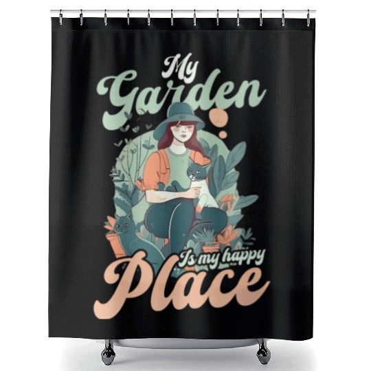 Landscaper Gardening Garden Is My Place Shower Curtains