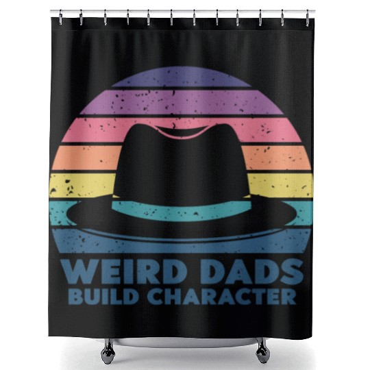 Weird Dads Build Character Funny Dad Shower Curtains