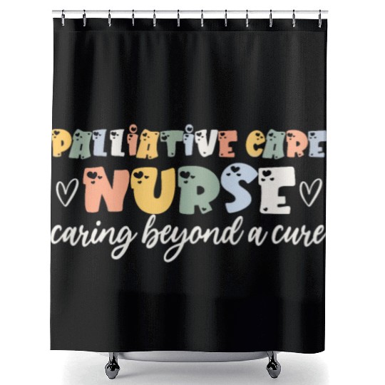 Palliative Care Nurse Shower Curtains