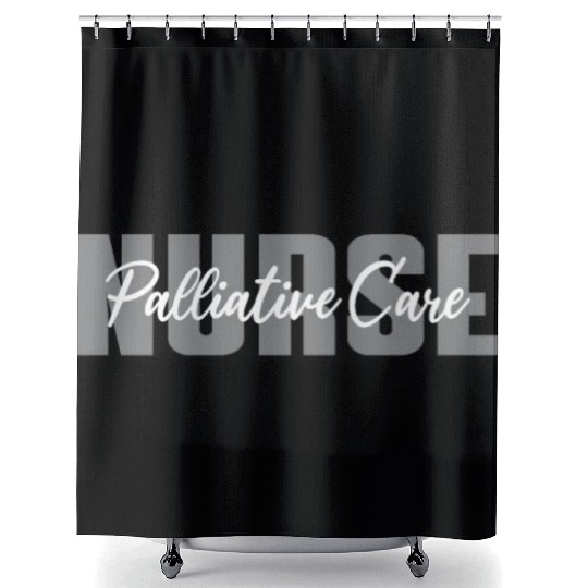 Palliative Care Nurse Typeset Design Shower Curtains