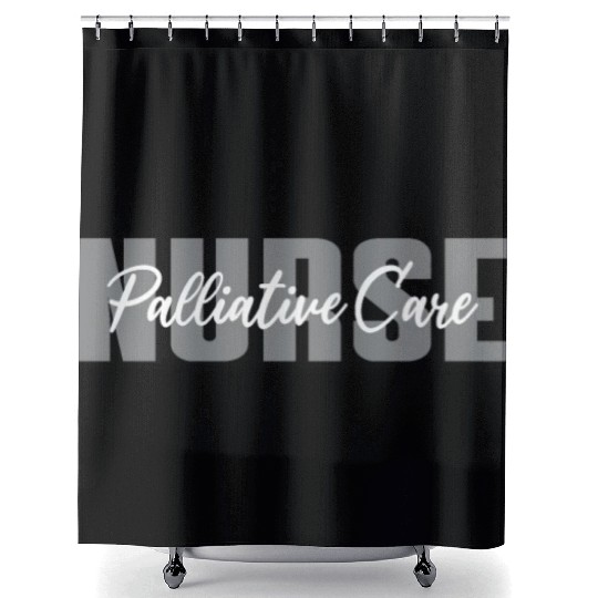 Palliative Care Nurse Typeset Design Shower Curtains