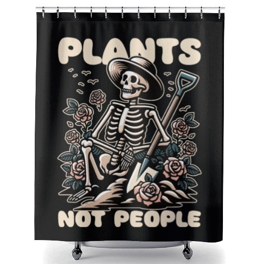Plant Lover Skeleton Design - Plants Not People Shower Curtains