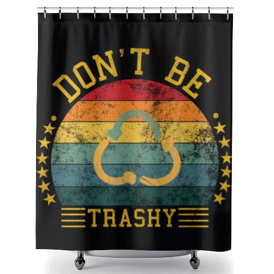 world wild save environment don't be trashy Shower Curtains