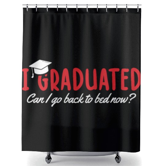 Funny Graduate Relaxation Shower Curtains