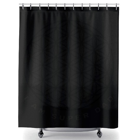 I Am Super Dad Affirmation Apparel Shower Curtains
