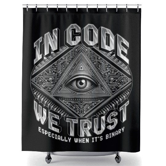 Robotics Engineer In Code We Trust Shower Curtains