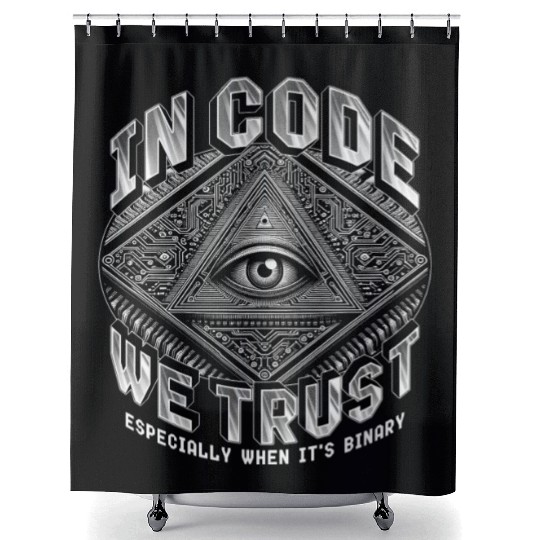 Robotics Engineer In Code We Trust Shower Curtains