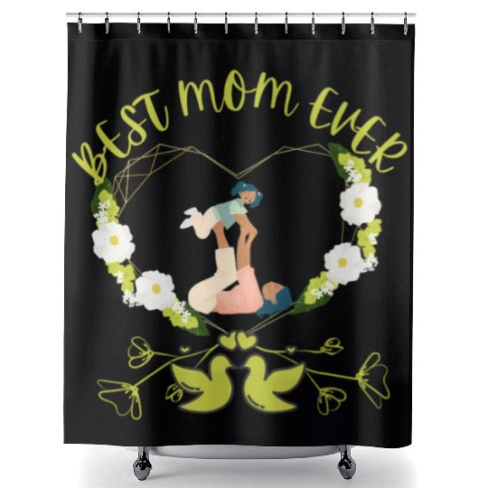 BEST MOM EVER MOTHER AND DAUGHTER DESIGN Shower Curtains