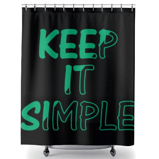 keep it simple Shower Curtains