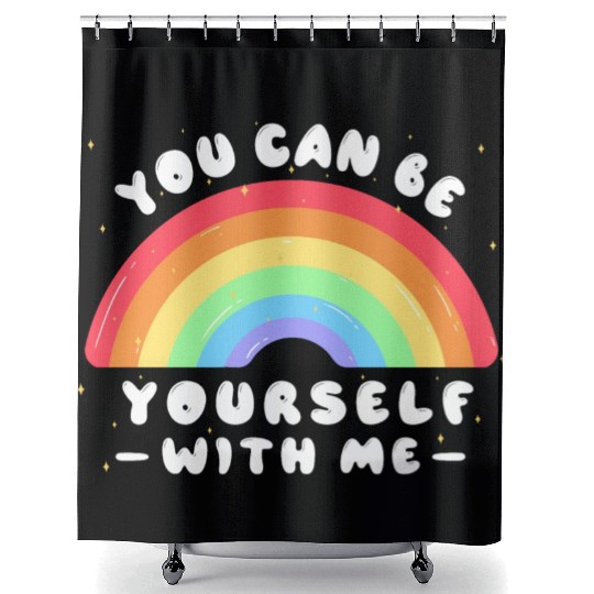 You Can Be Yourself With Me - LGBTQ Ally - Pride Shower Curtains
