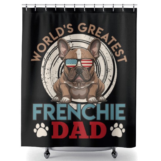 Frenchie Dad French Bulldog Owner Men Shower Curtains