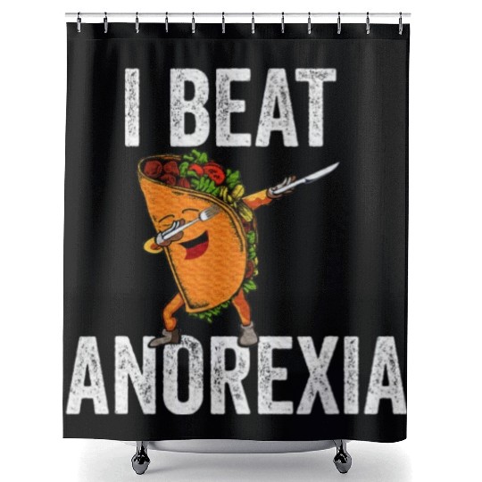 I Beat Anorexia Taco Graphic Shower Curtains