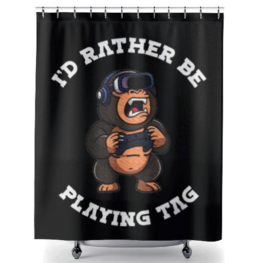 Gorilla Monkey I'd Rather Be Playing VR Gorilla Shower Curtains