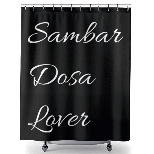 Sambar dosa lover Shower Curtains