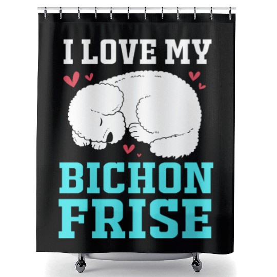 Dog Owner Pet Lover I Love My Bichon Frise Shower Curtains