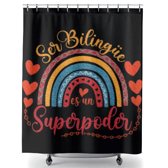 Ser bilingue es un superpoder Spanish Teacher Shower Curtains
