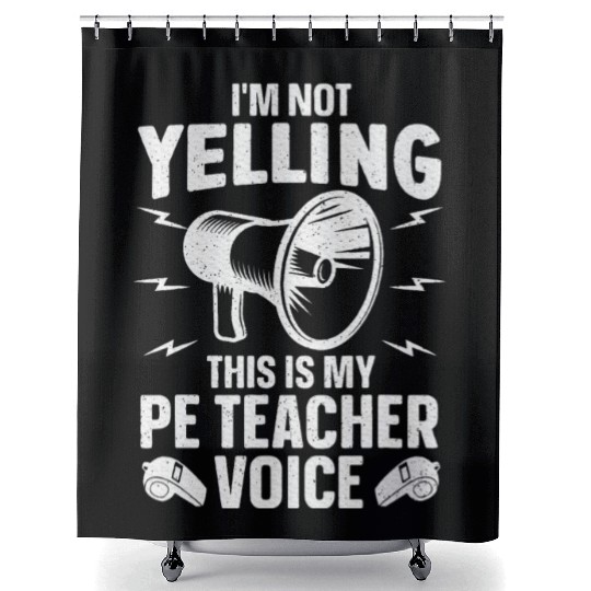 Cool PE Teacher Art Physical Education Teacher Shower Curtains