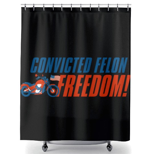 I'm Voting For a Convicted Felon in 2024 Women Shower Curtains