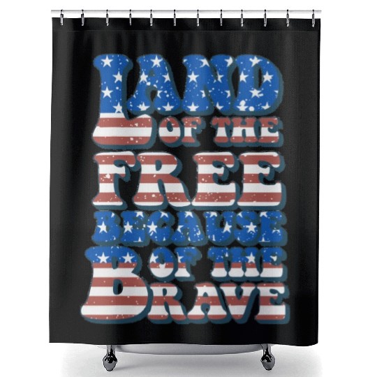 US Flag Land Of The Free Because Of The Brave Shower Curtains