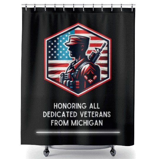 Michigan Heroes Honoring Our Dedicated Veterans Shower Curtains