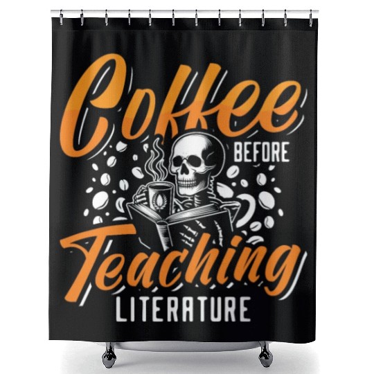 Literature Teacher Coffee Bookworm Coffee Lover Shower Curtains