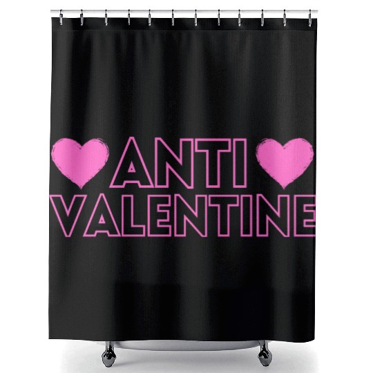 ANTI VALENTINE Shower Curtains