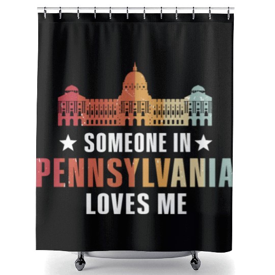 Someone In Pennsylvania Loves Me Shower Curtains