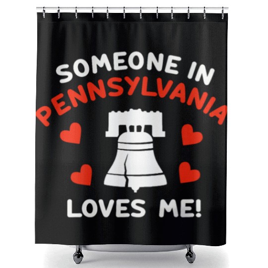 Someone In Pennsylvania Loves Me Shower Curtains