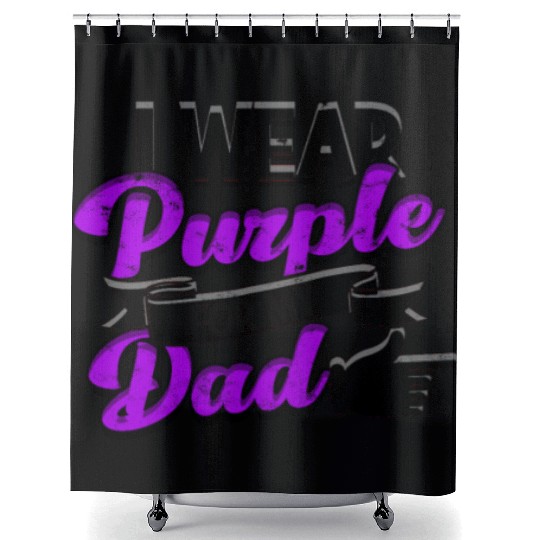 I Wear Purple for My Dad - Alzheimer's Shower Curtains