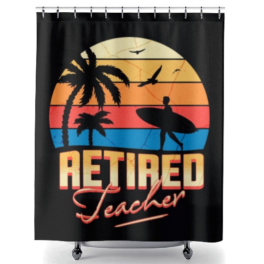 Retired Teacher Shower Curtains