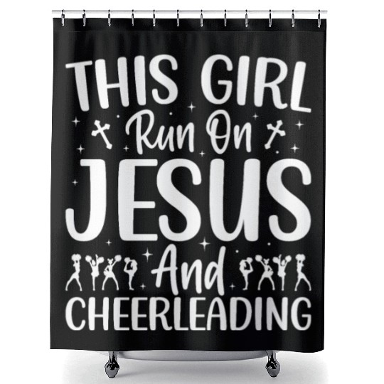 Girl Run On Jesus And Cheerleading Cheerleader Che Shower Curtains
