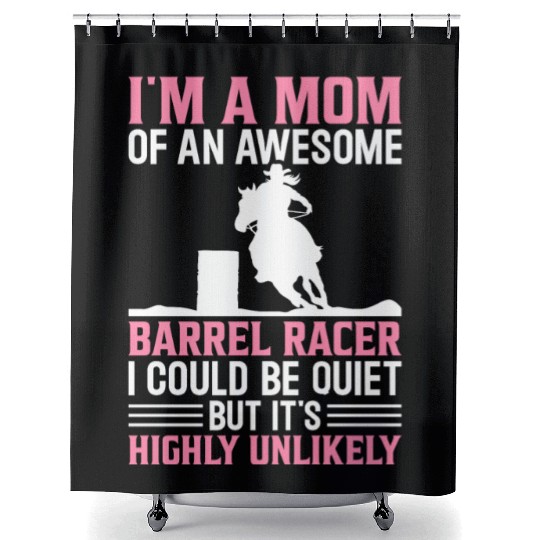 Mom Of Awesome Barrel Racer Barrel Racing Rodeo Ho Shower Curtains