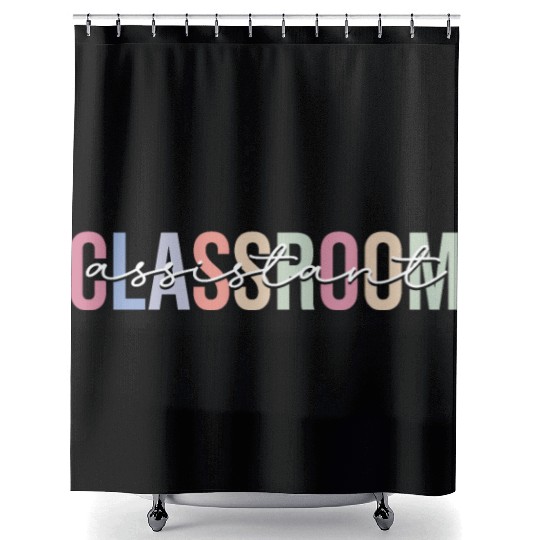 Classroom Assistant Teacher Assistant School Shower Curtains