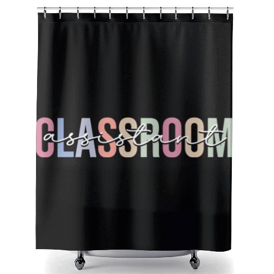 Classroom Assistant Teacher Assistant School Shower Curtains