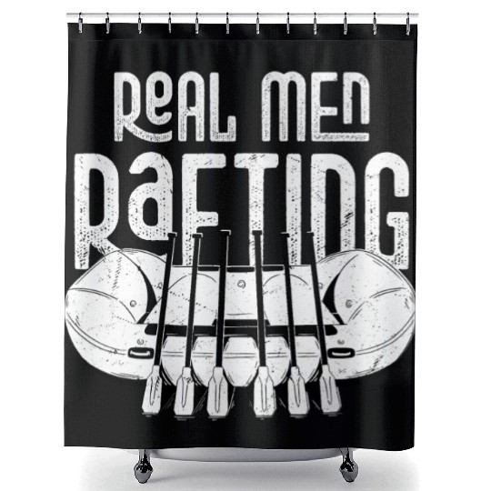 Real Men Rafting White Water Wild River Paddling Shower Curtains