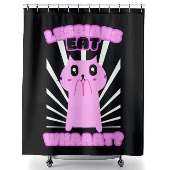 Lesbian Eat What Funny Cat Lesbian LGBTQ Shower Curtains