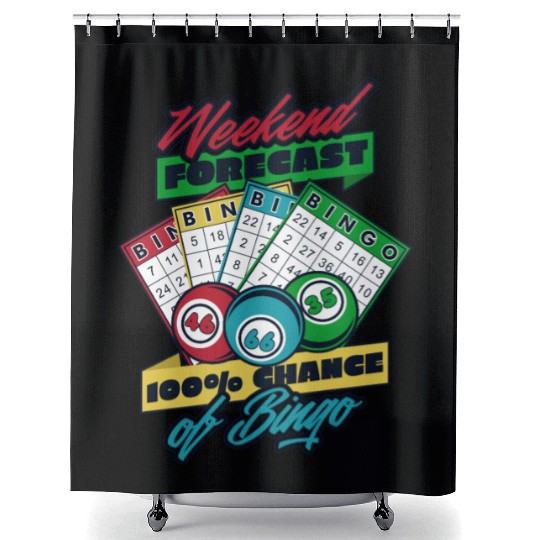 Weekend Forecast 100% Chance Of Bingo Daubers Shower Curtains