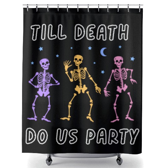 Til Death Do Us Party Halloween Dancing Skeleton Shower Curtains