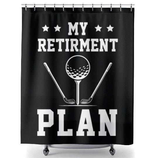 Golf Retired Funny Golfer Retirement Plan Gift Shower Curtains