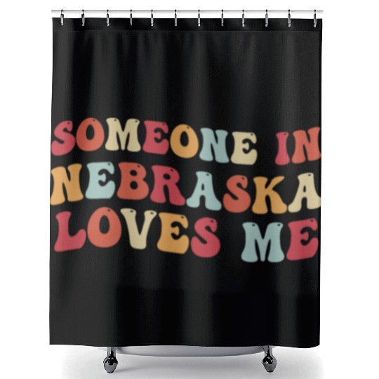 Someone In Nebraska Loves Me Shower Curtains