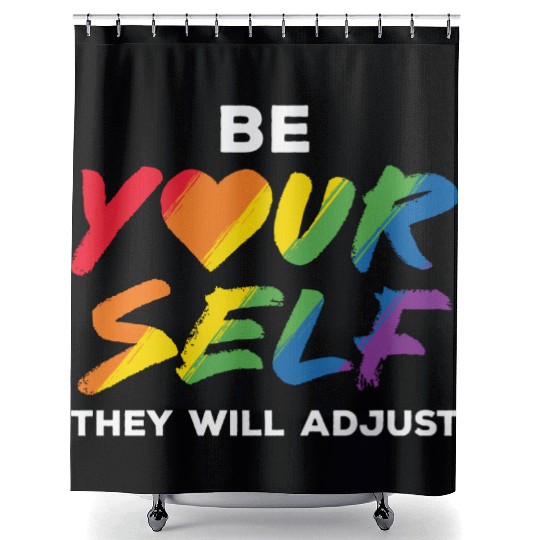 LGBT Be Yourself They Will Adjust Rainbow Gay Shower Curtains